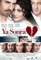  ? / Ya Sonra? (2011)