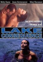   / Lake Consequence (1993)