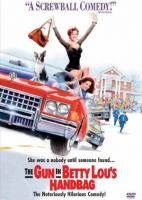      / The Gun in Betty Lou's Handbag (1992)