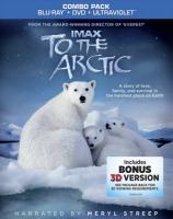  3D / IMAX - To the Arctic 3D (2012)