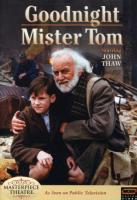  ,   / Goodnight, Mister Tom (1998)