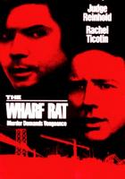   / The Wharf Rat (1995)