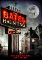      / The Bates Haunting (2012)