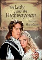    / The Lady and the Highwayman (1989)