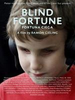  / Blind Fortune (2012)