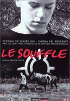   /  / Le Souffle (2001)