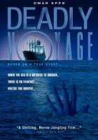   / Deadly Voyage (1996)