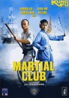   / Martial Club (1981)