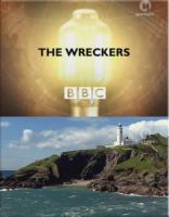  :   / BBC: The Wreckers (2007)
