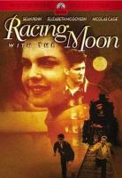    / Racing with the Moon (1984)