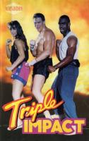   / Triple Impact (1992)