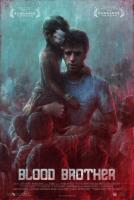  / Blood Brother (2013)