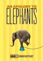    / An Apology to Elephants (2013)