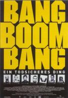  / Bang Boom Bang - Ein todsicheres Ding (1999)
