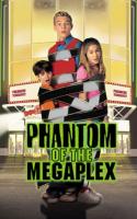   / Phantom of the Megaplex (2000)