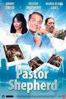 - / Pastor Shepherd (2010)