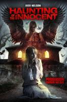   / Haunting of the innocent (2014)