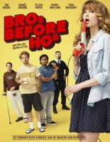    / Bros Before Hos (2013)