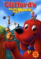    / Clifford's Really Big Movie (2004)