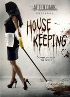  / Housekeeping (2013)