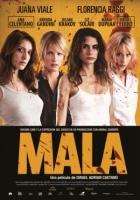  / Mala / Evil Woman (2013)