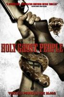    / Holy Ghost People (2013)