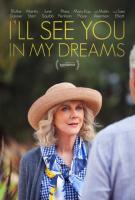       / I'll see you in my dreams (2015)