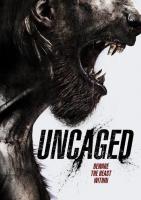    / Uncaged (2016)