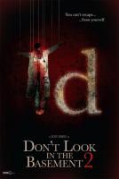     2 / Don't Look in the Basement 2 (2015)