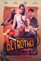  / Betrothed (2016)