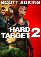   2 / Hard Target 2 (2016)
